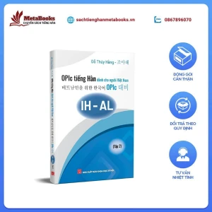 Sách Tiếng Hàn - Sách OPIC Tiếng Hàn Dành Cho Người Việt Nam IH-AL - Tập 2