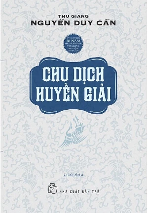 Chu Dịch Huyền Giải - In lần thứ 4