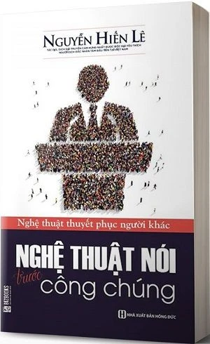 Nghệ thuật nói trước công chúng - Nghệ thuật thuyết phục người khác
