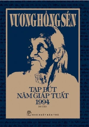 Tạp Bút Năm Giáp Tuất 1994 - Di Cảo (tái bản 2022)