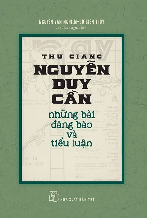 THU GIANG NGUYỄN DUY CẦN - NHỮNG BÀI ĐĂNG BÁO VÀ TIỂU LUẬN