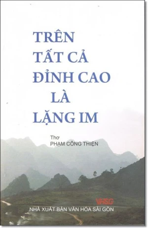 Trên Tất Cả Đỉnh Cao Là Lặng Im