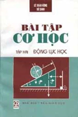 Bài tập cơ học tập hai (Động lực học)