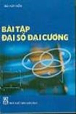 Bài tập đại số đại cương