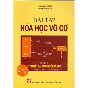 Bài tập Hoá học vô cơ Quyển 2