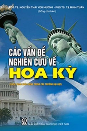 Các vấn đề nghiên cứu về Hoa Kỳ (sách tham khảo dùng trong các trường ĐH)