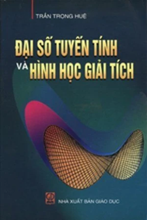 Đại số tuyến tính và hình học giải tích