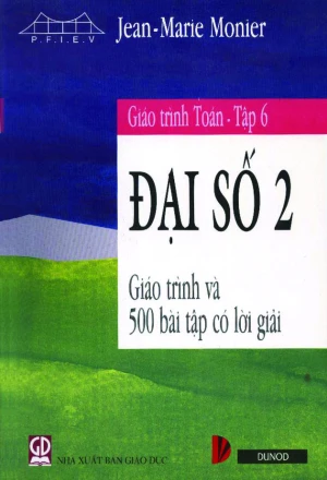 Giải tích toán tập 6 - đại số 2 (KSCL cao)
