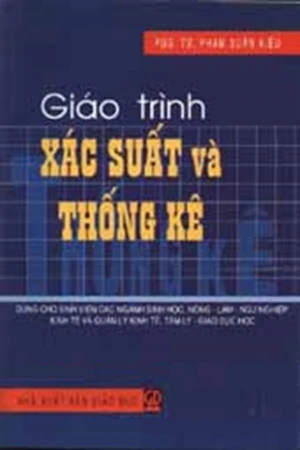 Giáo trình xác suất và thống kê (dùng cho sv các ngành sinh học nông-lâm-ngư nghiệp kinh tế và qu)
