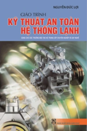 GT Kỹ thuật an toàn hệ thống lạnh