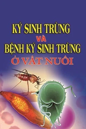 Ký sinh trùng và bệnh ký sinh trùng ở vật nuôi