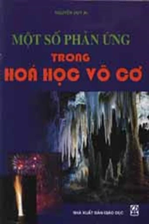 Một số phản ứng trong Hóa học vô cơ