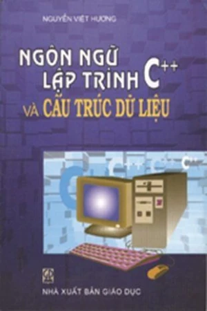 Ngôn ngữ lập trình C++ và cấu trúc dữ liệu