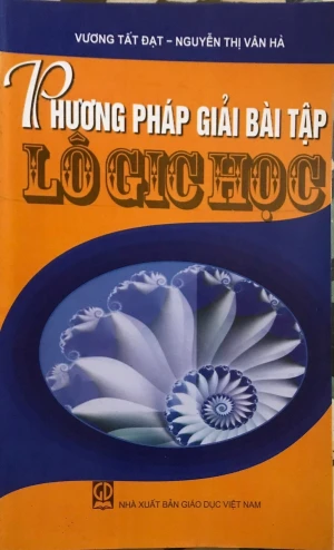 PHƯƠNG PHÁP GIẢI BÀI TẬP LÔGIC HỌC