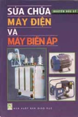 Sửa chữa máy điện và máy biến áp