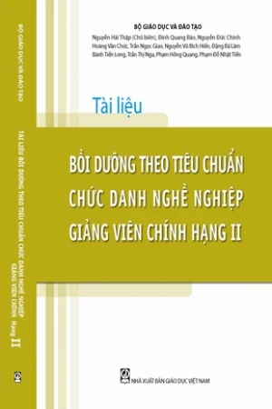 Tài liệu bồi dưỡng theo tiêu chuẩn chức danh nghề nghiệp giảng viên chính hạng 2