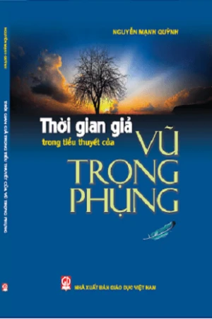 Thời gian giả trong tiểu thuyết của Vũ Trọng Phụng