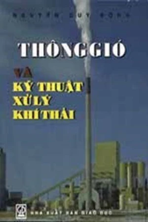 Thông gió và kĩ thuật xử lý khí thải