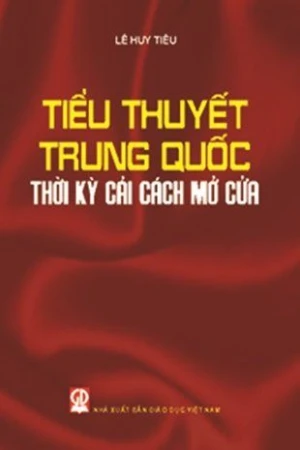 Tiểu thuyết Trung Quốc thời kỳ cải cách mở cửa