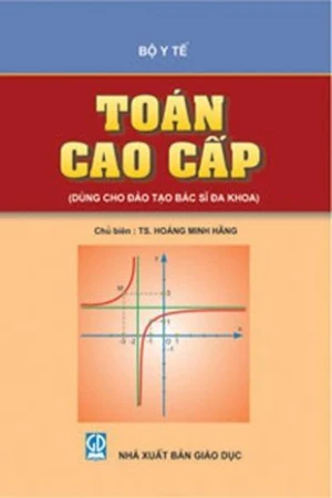 Toán cao cấp( Dùng cho đào tạo bác sĩ đa khoa)
