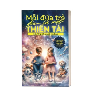 Mỗi đứa trẻ đều là một thiên tài