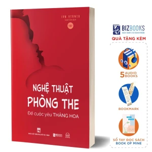 Nghệ Thuật Phòng The – Để Cuộc Yêu Thăng Hoa