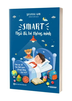 SMART: Ngủ đủ, bé thông minh - Làm sao để tạo thói quen đi ngủ đúng cho trẻ?