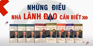 Tinh hoa lãnh đạo: 101 những điều nhà lãnh đạo xuất chúng cần biết (trọn bộ 8 cuốn)