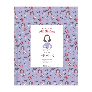 Bộ sách Từ nhỏ bé đến phi thường: Anne Frank