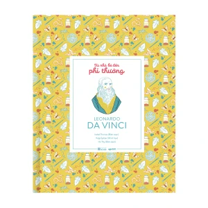 Bộ sách Từ nhỏ bé đến phi thường: Leonardo da Vinci