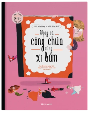 Ngay cả công chúa cũng xì bủm