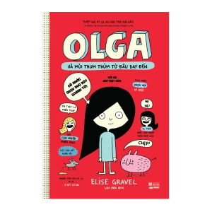 Olga và mùi thum thủm từ đâu bay đến