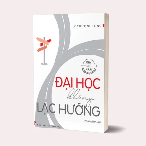 Sách Đại Học Không Lạc Hướng - Lý Thượng Long