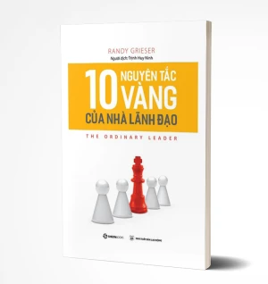 Tủ Sách CEO - Sách 10 Nguyên Tắc Vàng Cho Nhà Lãnh Đạo