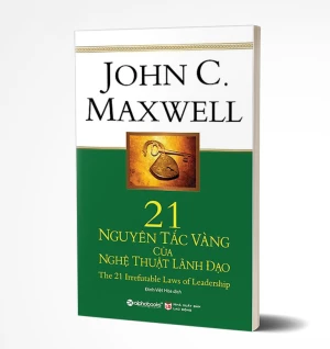 Tủ Sách CEO - Sách 21 Nguyên Tắc Vàng Của Nghệ Thuật Lãnh Đạo