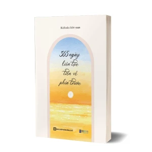 Tủ Sách CEO - Sách 365 Ngày Liên Tục Tiến Về Phía Trước