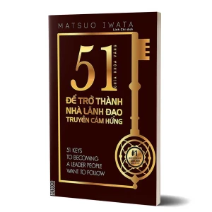Tủ Sách CEO - Sách 51 Chìa Khóa Vàng Để Trở Thành Nhà Lãnh Đạo Truyền Cảm Hứng