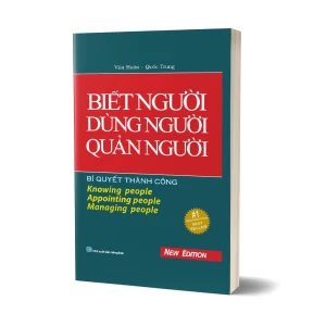 Tủ Sách CEO - Sách Biết Người, Dùng Người, Quản Người