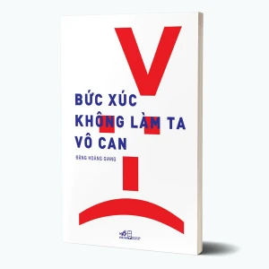 Tủ Sách CEO - Sách Bức Xúc Không Làm Ta Vô Can