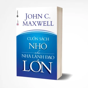 Tủ Sách CEO - Sách Cuốn Sách Nhỏ Cho Nhà Lãnh Đạo Lớn