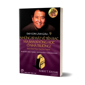 Tủ Sách CEO - Sách Dạy Con Làm Giàu Tập 9