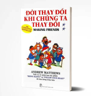 Tủ Sách CEO - Sách Đời Thay Đổi Khi Chúng Ta Thay Đổi 2