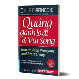 Tủ Sách CEO - Sách Quẳng Gánh Lo Đi Vui Sống