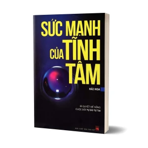 Tủ Sách CEO - Sách Sức Mạnh Của Tĩnh Tâm