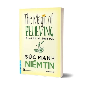 Tủ Sách CEO - Sách Sức Mạnh Niềm Tin