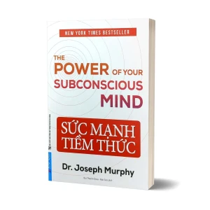Tủ Sách CEO - Sách Sức Mạnh Tiềm Thức - Joseph Murphyc