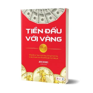 Tủ Sách CEO - Sách Tiền Đấu Với Vàng