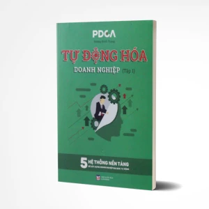 Tủ Sách CEO - Sách Tự Động Hóa Doanh Nghiệp (Tập 1)