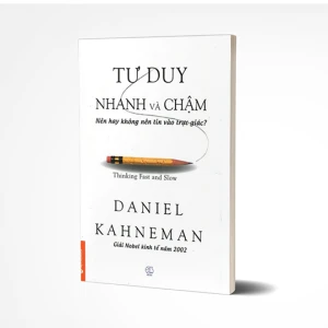Tủ Sách CEO - Sách Tư Duy Nhanh Và Chậm