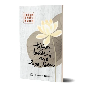 Tủ Sách CEO - Sách Từng Bước Nở Hoa Sen - Thích Nhất Hạnh